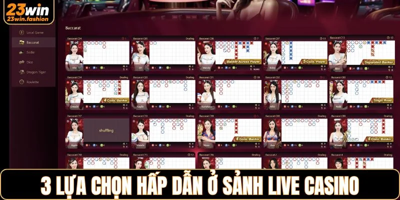 3 lựa chọn hấp dẫn ở sảnh live casino